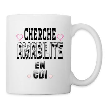 Cherche Amabilité en CDI - Mug blanc - blanc - Droite