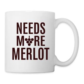 Needs More Merlot Wein Spruch für Genießer - Tasse - Weiß - Rechts