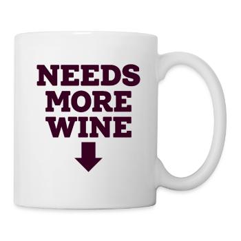 Needs More Merlot Wein Spruch für Genießer - Tasse - Weiß - Rechts