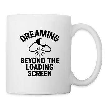 Dreaming Beyond Loading Screen - Mug - white - Right