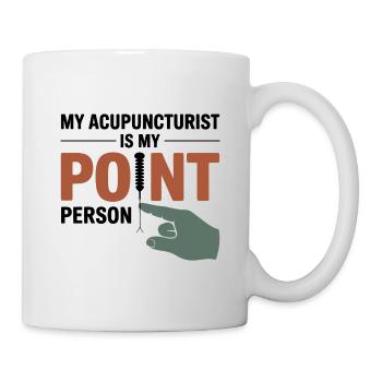 Mon acupuncteur est mon interlocuteur privilégié. - Mug blanc - blanc - Droite