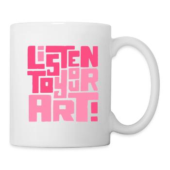 Hör dir deine Kunst an - Tasse - Weiß - Rechts