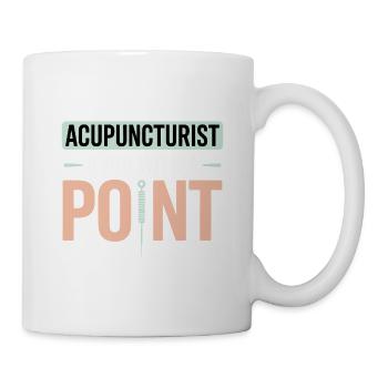 Acupuncturist A Job With A Point Professional - Mug - white - Right