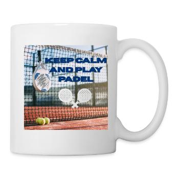 Keep calm and play padel - Mug - white - Right