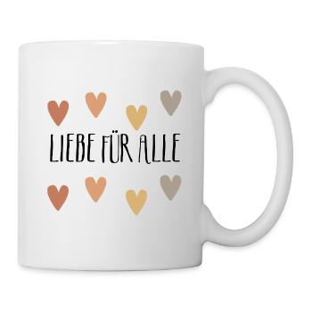 Liebe für alle, Frieden, Freude, Peace, Weltfriede - Tasse - Weiß - Rechts