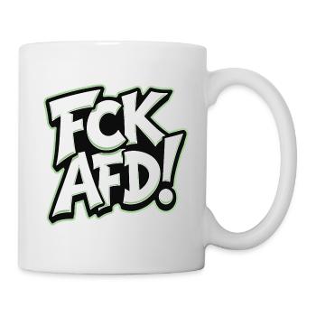 FCK AFD politisches Statement gegen Rechts - Tasse - Weiß - Rechts