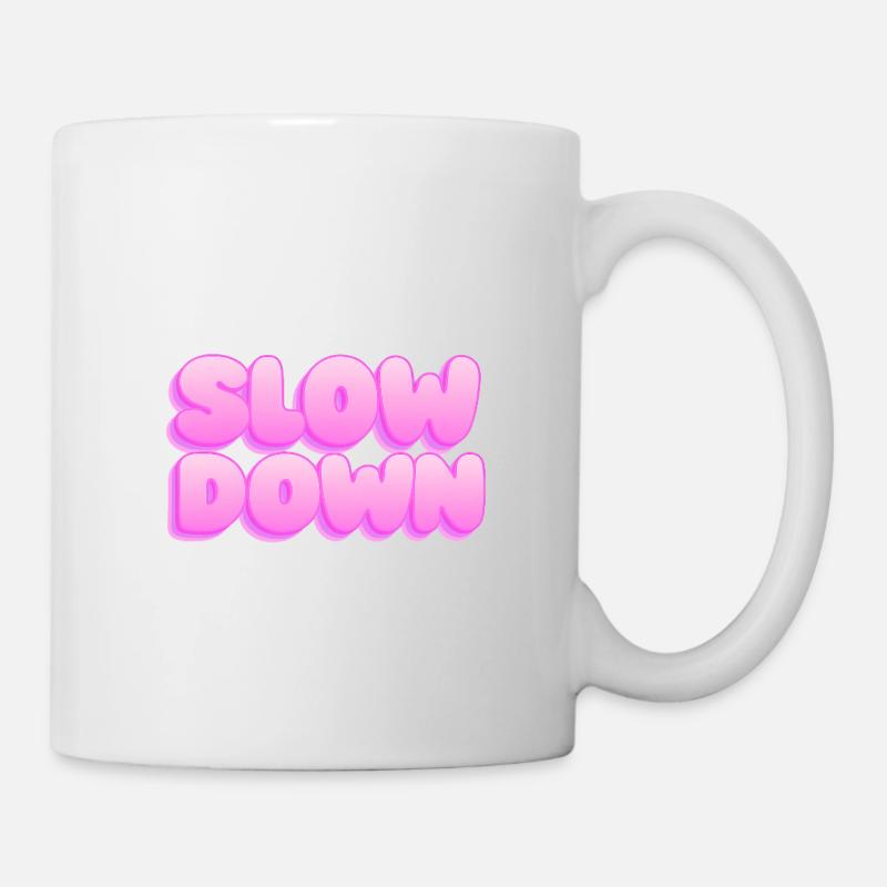 Plus lentement - Mug blanc - blanc