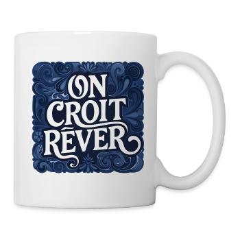 ON CROIT RÊVER - let's talk - Mug blanc - blanc - Droite