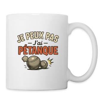 Ich kann nicht. Ich habe Petanque. - Tasse - Weiß - Rechts