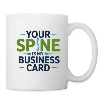 Chiropractor Your Spine Is My Business Card - Mug - white - Right