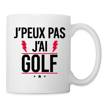 Ich kann nicht, ich habe Golf Humor Golf Golf - Tasse - Weiß - Rechts