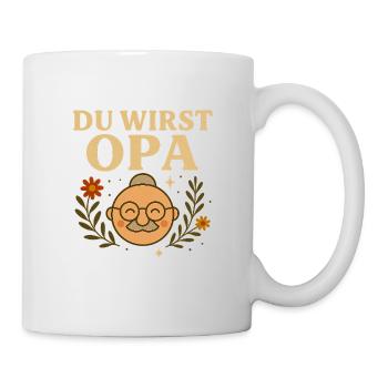 Du wirst Opa – fröhliches Motiv - Tasse - Weiß - Rechts