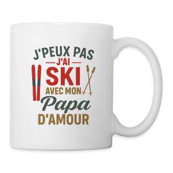 Ich kann nicht. Ich bin mit Papa Ski gefahren. - Tasse - Weiß - Rechts