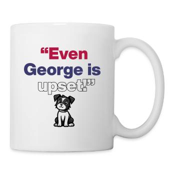 Même George est contrarié, Patriot Dog est frustré - Mug blanc - blanc - Droite