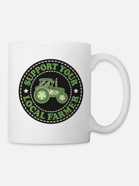 Support Your Local Farmer - Tasse - Weiß