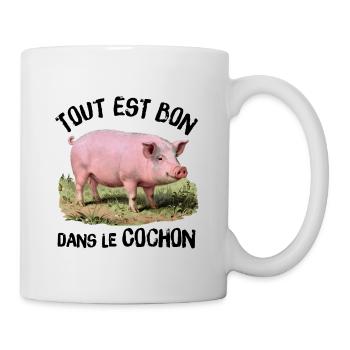 Tout est bon dans le Cochon ! - Mug blanc - blanc - Droite