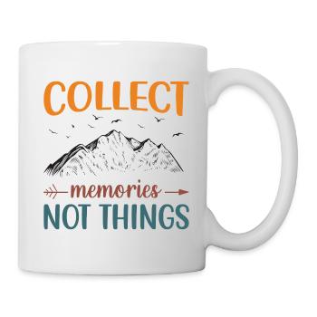Mountains - Collect Memories Not Things - Mug - white - Right