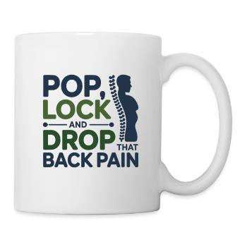 Chiropractor Pop Lock Drop Back Pain Professional  - Mug - white - Right