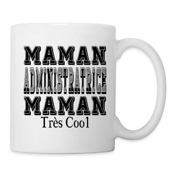 Mama Administratorin Sehr coole Mama - Tasse - Weiß - Rechts