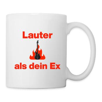 Lauter als dein Ex, jetzt auf Shirt! Partner - Tasse - Weiß - Rechts