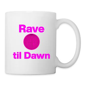 Rave jusqu’à l’aube – Lumière rose mondiale ! - Mug blanc - blanc - Droite