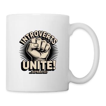 Introverts Unite, serparately - Introvert Tee - Mug - white - Right