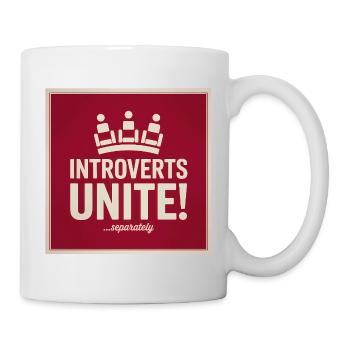 Introverts Unite, serparately - Funny Introvert  - Mug - white - Right