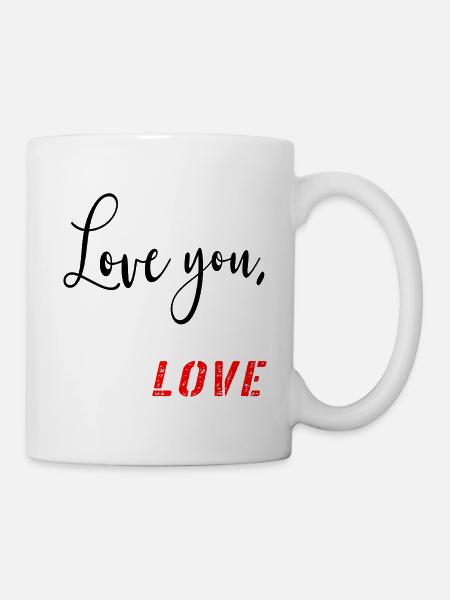 Valentinstag – Love You-Botschaft - Tasse - Weiß