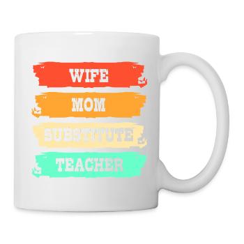 Substitute Teacher Substitute Teacher - Mug - white - Right