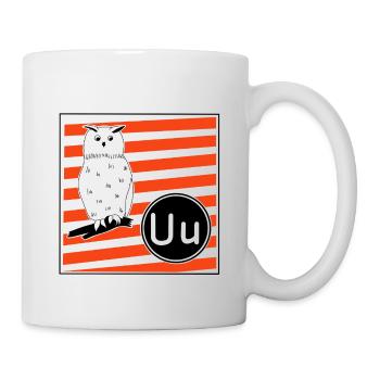 U wie Uhu - Tasse - Weiß - Rechts