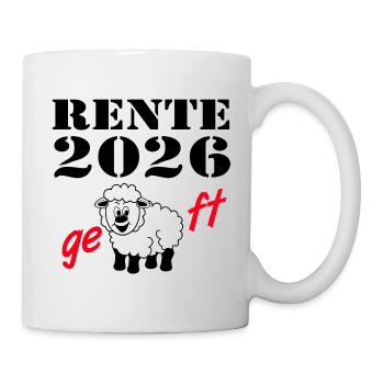 Rente 2026 , geschafft - Tasse - Weiß - Rechts