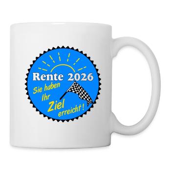 Rente 2026 , Ziel erreicht - Tasse - Weiß - Rechts