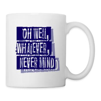 Vergiss es - Tasse - Weiß - Rechts