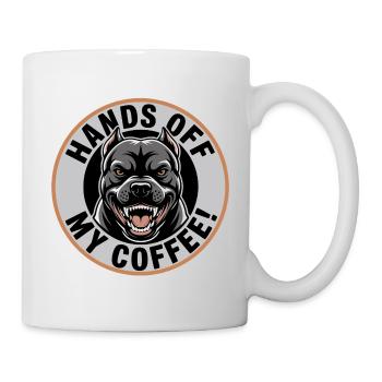 Hands Off My Coffee – Lustiges Kaffee-Shirt - Tasse - Weiß - Rechts