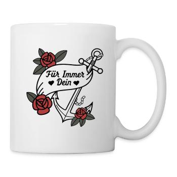 Für Immer Dein Anker mit Rosen - Tasse - Weiß - Rechts