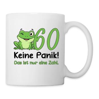 60 Geburtstag Design – Keine Panik! Lustig Frosch - Tasse - Weiß - Rechts