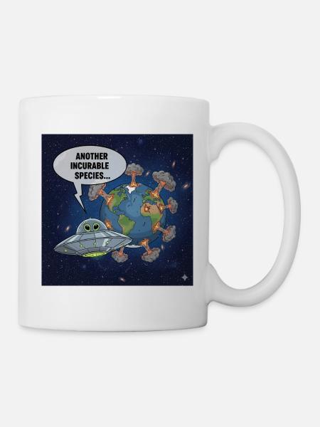 Außerirdische UFO-Beobachtung – Eine weitere irreparable Rasse - Tasse - Weiß