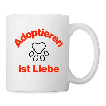 ADOPTIEREN IST LIEBE, HERZ & PFOTE! HUND UND KATZE - Tasse - Weiß - Rechts