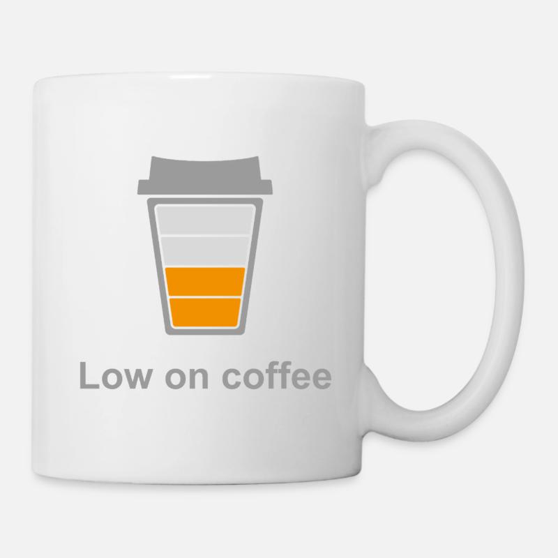 Low on Coffee - Mug - white