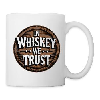 In Whiskey We Trust Whisky Saying for Connoisseurs - Mug - white - Right