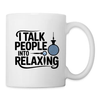 Hypnotiseur Ich überrede Leute dazu, sich zu entspannen, professionell zu sein - Tasse - Weiß - Rechts