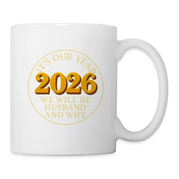 our year we will be husband and wife Hochzeit - Mug - white - Right