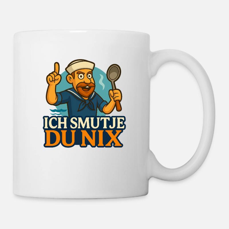 Bootsküchenchef Spruch "Ich Smutje - Du Nix" - Tasse - Weiß