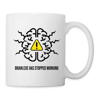 BRAIN.EXE HAS STOPPED WORKING - Panne Cérébrale NO - Mug blanc - blanc - Droite
