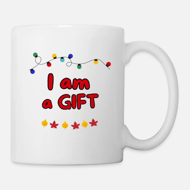 ICH BIN EIN GESCHENK - Tasse - Weiß