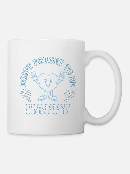 Don’t Forget to Be Happy – Vintage Herz Design - Tasse - Weiß