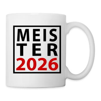 Meister 2026 Meisterschaft - Tasse - Weiß - Rechts