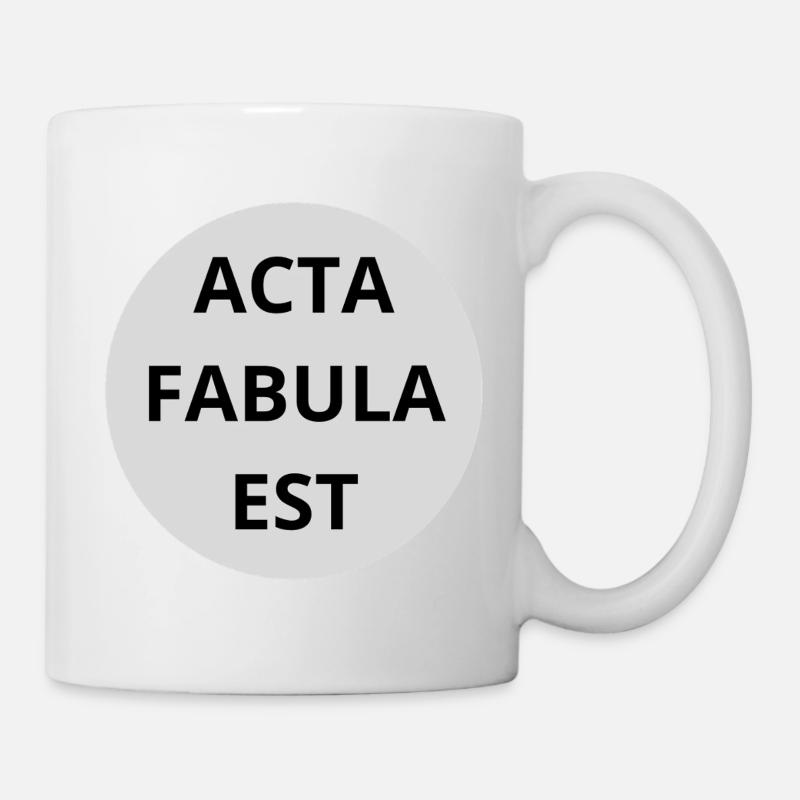 Acta Fabula Est - Tasse - Weiß