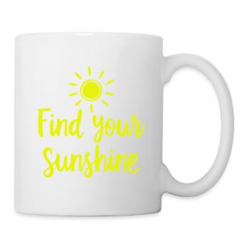 Find Your Sunshine Positive Statement with Sun - Mug - white - Right