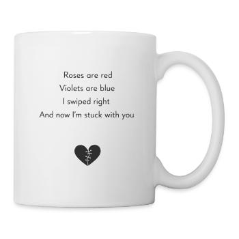 Les roses sont rouges – Humour noir pour la Saint-Valentin - Mug blanc - blanc - Droite